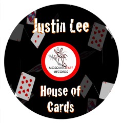 Justin Lee - House Of Cards Promo Cut