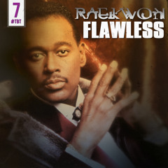 Raekwon - Flawless #tbt 7
