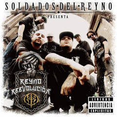 SOLDADOS DEL REYNO - HASTA KE EL KORA EXPLOTE