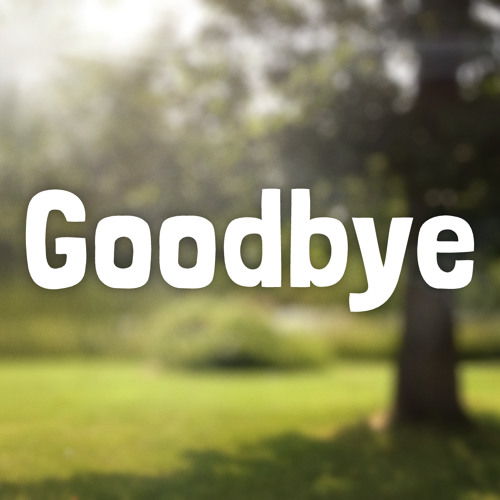 Stream Goodbye by VAX | Listen online for free on SoundCloud