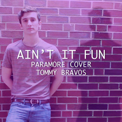 Ain't It Fun (Cover)