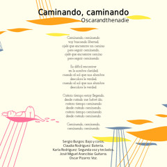 Oscarandthenadie - Caminando, Caminando