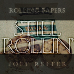 OFF ₱apers - Still Rollin'