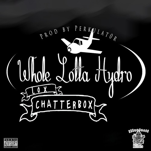 Whole Lotta Hydro