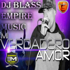 La Liga - Mi Verdadero Amor - Dj Blass - Empire Music - ( Remix )