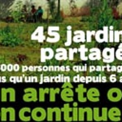 45 jardins partagés : on arrête ou on continue ?