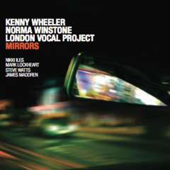 Mirrors medley (Kenny Wheeler)
