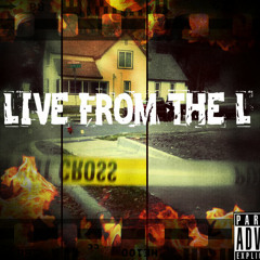 SloganBoo Ft Yc - Live From The L