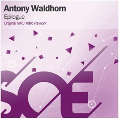 Antony Waldhorn - Epilogue ( ASOT674) [ Tune Of The Week] CUT