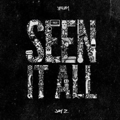 Seen It All (Remix) - Sasparilla Ft. T - Ray