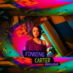 Deadcollision - Finding Carter