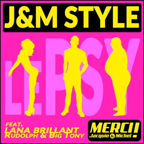 lePsy - J&M Style [FULL]
