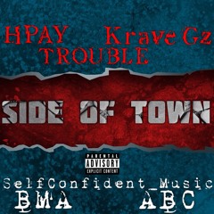 SIDE OF TOWN (FT. TROUBLE & YUNG KRAVE)(PROD. BY RY BEATS)