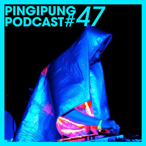 Pingipung Podcast 47: Schlammpeitziger - Twisted Dancing On An Infected Dancefloor