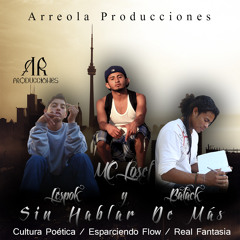 01. MC Losef - Sin Hablar De Más Ft. Lespok y Balack
