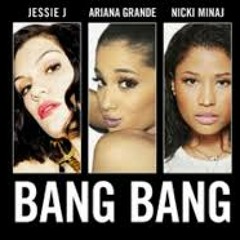 Bang bang (Background Vocals Stem Filter) Ariana Grande, Jessie J & Nicki Minaj