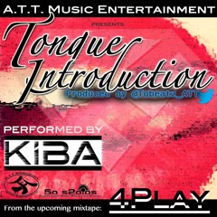 Tongue Introduction - Kiba