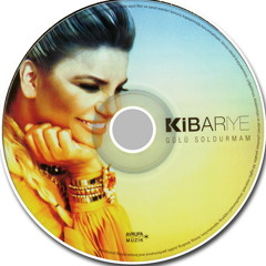 Kibariye . Sil Baştan