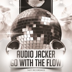 Audio Jacker - Go With The Flow (Original Mix)