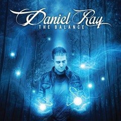 DANIEL RAY - TIRED OF FIGHTING
