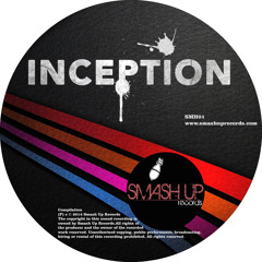 SMH01 - Smash Up Records - "Inception" - Compilation Teaser