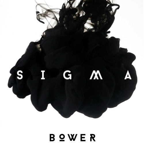 Bower - Sigma (Original Mix)