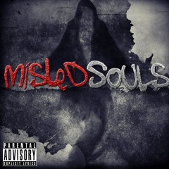 Misled Souls- Real