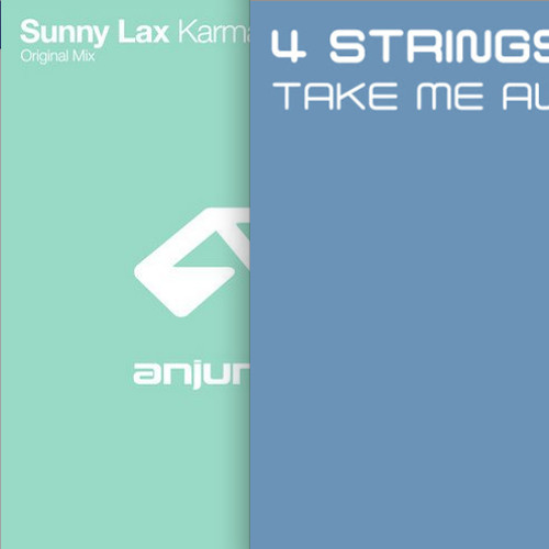 Sunny Lax Vs 4 Strings - Take Karma Away (Tygris Mash - Up)Download Available