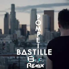 Bestille - Pompeii (ALL3X Remix)