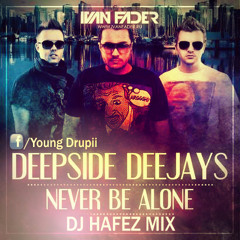 Deep Side Never Be AlOne  Dj Hafeez Mix