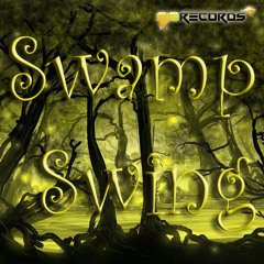 Swamp Swing (Unmastered Preview)(Original Mix)(SJE Records)