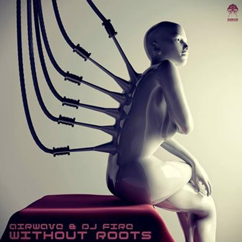 Without Roots (Relaunch Remix)