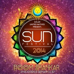 S.U.N. Festival 2014 - Boom Shankar Dj Set [BMSS Records 2014] [Free Download]