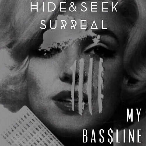 Surreal & Hide&Seek - My Bassline [Bootleg Sample]