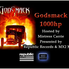 Godsmack 1000hp Preview Hosted by Mistress Carrie