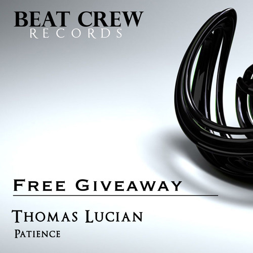 Thomas Lucian - Patience *FREE DOWNLOAD*