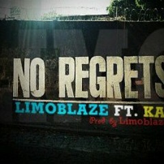 Limoblaze - No Regrets Ft Lil Kal