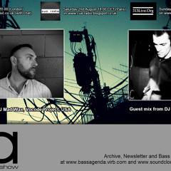 Bass Agenda 84: Guest host DJ MAD WAX & guest mix from DJ XED