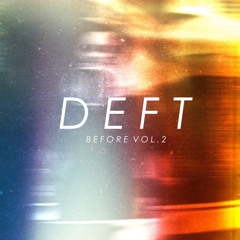 Deft - One Eye Open