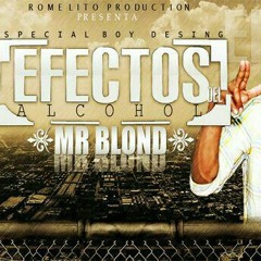 Mr. Blond - Efectos_del_Alcohol