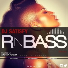 DJ Satisfy Presents The RnBass Mixtape