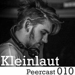 Peercast 010 - Kleinlaut - 01082014