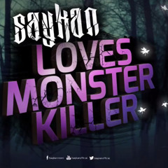 Saykan - Loves Monster Killer (2014)