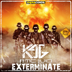 K96 ft. MC Livid - Exterminate