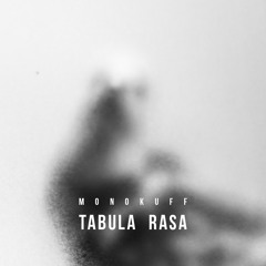 Tabula Rasa