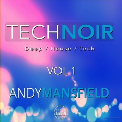 Tech Noir Vol 1 - Andy Mansfield