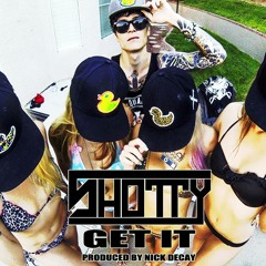 Shotty - Get It (prod. by Nick Decay)