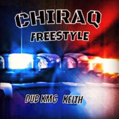 DUB KMG Ft. KEITH - Chiraq