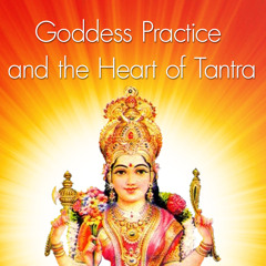 Goddess*Tantra*Feminine