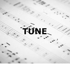 Tune